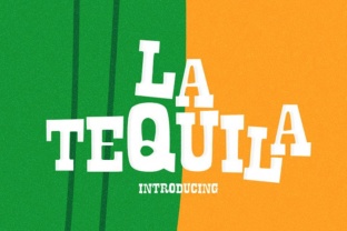 La Tequila Font: A Playful Typeface for Business Branding