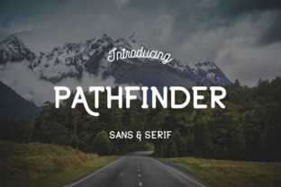 Pathfinder Font: A Versatile Typeface for Campaign Design