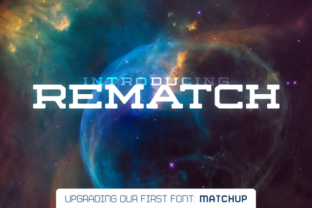 Rematch Family Typeface for Bold Brand Identity