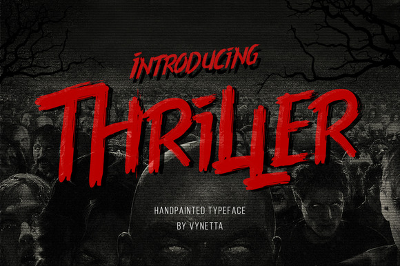 Thriller Font: A Hand-Brushed Typeface for Bold Branding